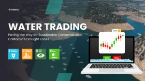 Read more about the article Water Trading: Paving the Way for Sustainable Conservation in California’s Drought Zones 
