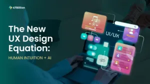 Read more about the article The new UX Design Equation: Human Intuition + Artificial Intelligence 