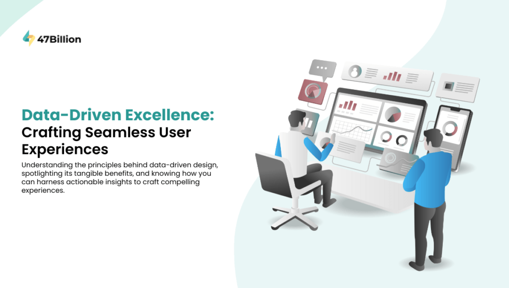 Data-Driven Excellence: Crafting Seamless User Experiences