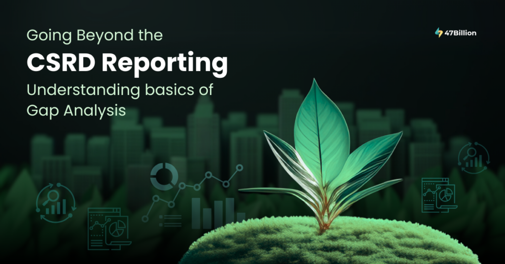 What is Gap Analysis: The Second Step of CSRD Reporting?