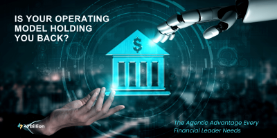 Rethinking the Operating Model: How Do Agentic Workflows Redefine Financial Institutions?